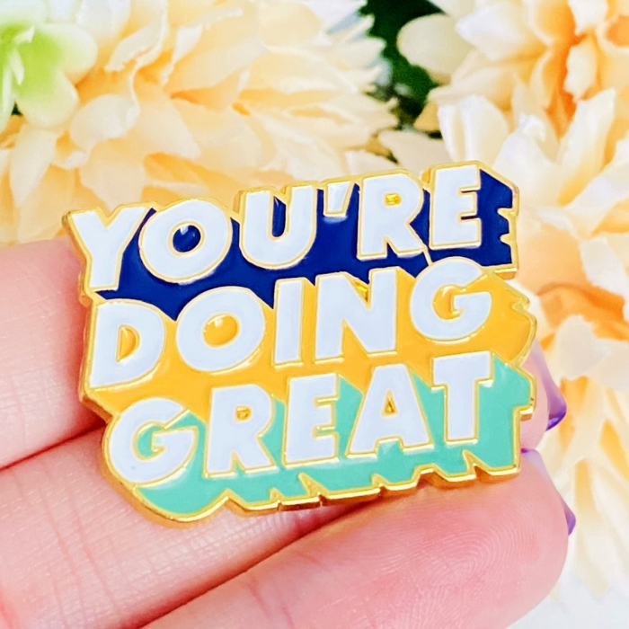Brosa Pin You're Doing Great, Brosa Dama Femei [5]