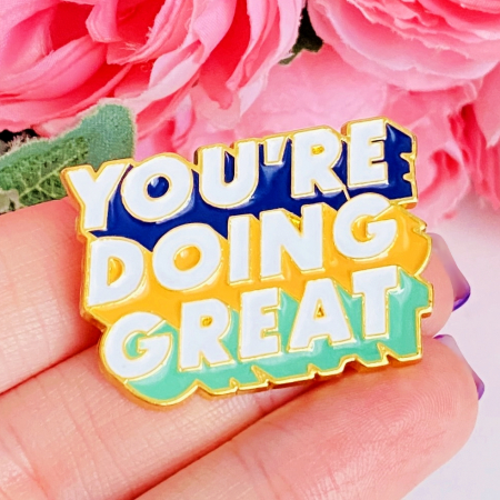 Brosa Pin You're Doing Great, Brosa Dama Femei [1]