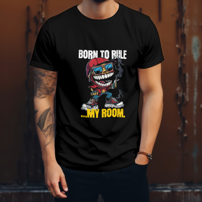 Tricou bărbați bumbac 100%  „Born to Rule… My Room” – urban funny [2]