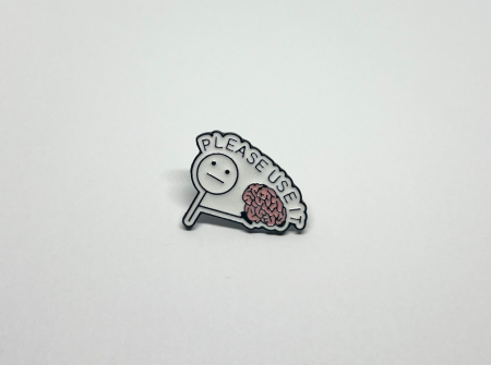 Pin metalic „Please Use It” [1]