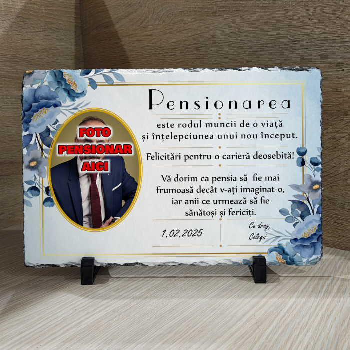 PIATRĂ DE ARDEZIE MESAJ + FOTO pt. PROASPĂT PENSIONAR [1]