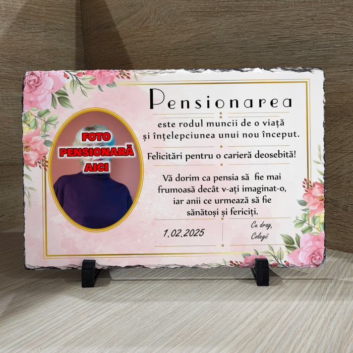 PIATRĂ DE ARDEZIE MESAJ + FOTO pt. PROASPĂT PENSIONARĂ [1]