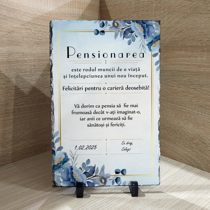PIATRĂ DE ARDEZIE MESAJ pt. PROASPĂT PENSIONAR [1]