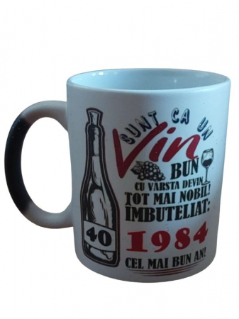 Cani Personalizate - Cana “Sunt ca un vin bun”