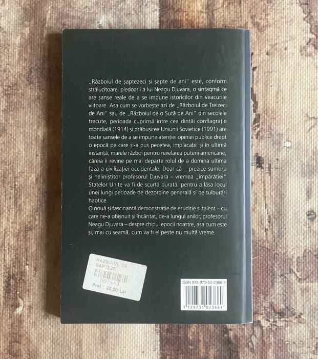 Neagu Djuvara - Războiul de șaptezeci și șapte de ani și premisele hegemoniei americane (1914-1991) [2]