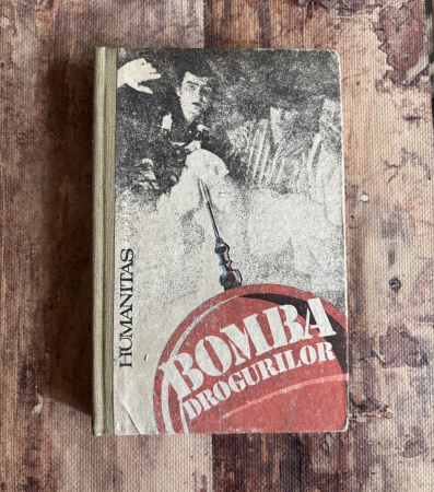 Istorie - Stelian Turlea - Bomba drogurilor