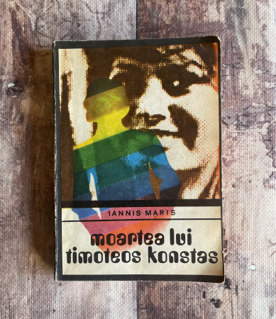 Literatură universală - Iannis Maris - Moartea lui Timoteos Konstas