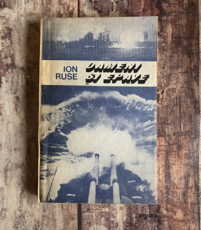 Istorie - Ion Ruse - Oameni și epave