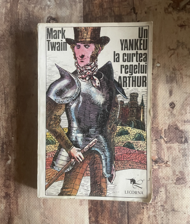 Toate produsele - Mark Twain - Un yankeu la curtea regelui Arthur