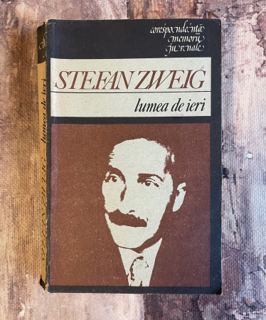 Literatură universală - Stefan Zweig - Lumea de ieri