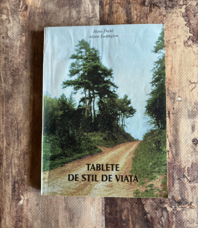 Literatură universală - Hans Diehl, Aileen Ludington - Tablete de stil de viață