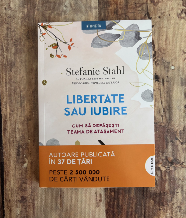Toate produsele - Stefanie Stahl - Libertate sau iubire