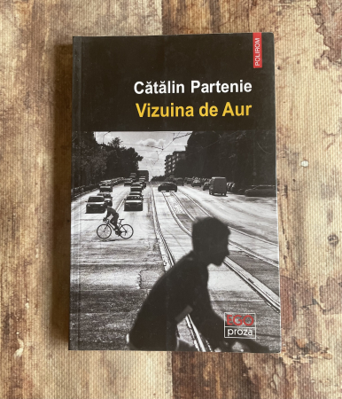 Literatură română. Poezie. - Cătălin Partenie - Vizuina de aur
