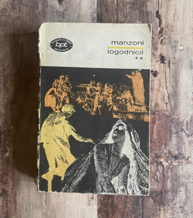 Toate produsele - Alessandro Manzoni - Logodnicii. Vol II.