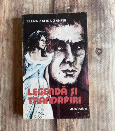 Literatură română. Poezie. - Elena Zafira Zanfir - Legendă și trandafiri