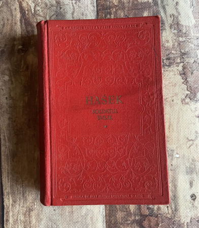 Literatură universală - Jaroslav Hasek - Peripețiile bravului soldat Svejk în Războiul Mondial