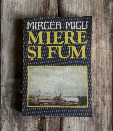 Toate produsele - Mircea Micu - Miere și fum