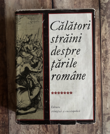 Istorie - Călători străini despre țările române
