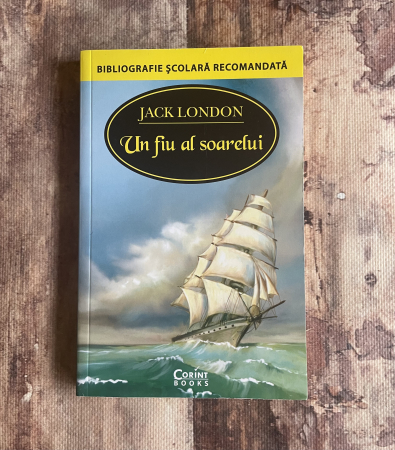 Literatură universală - Jack London - Un fiu al soarelui