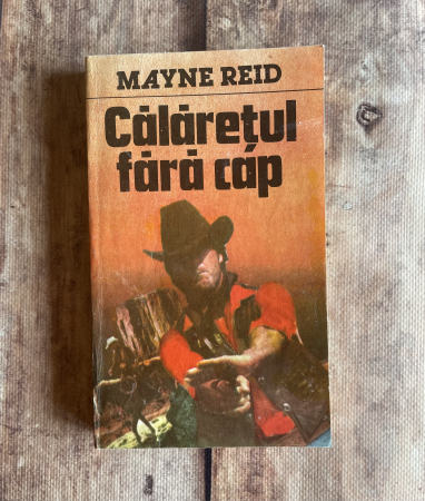 Cărți sub 10 lei - Mayne Reid - Călărețul fără cap