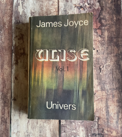 Literatură universală - James Joyce - Ulise. Vol I.