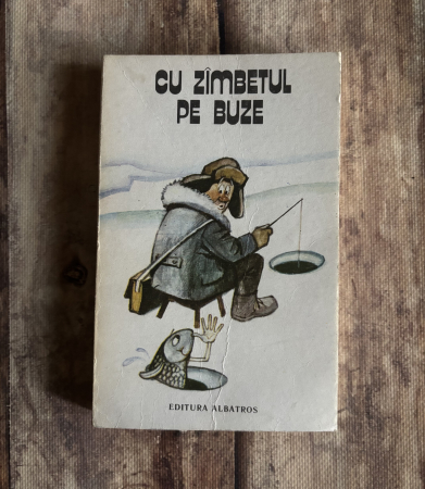 Toate produsele - Cu zâmbetul pe buze. Schițe și povestiri umoristice.