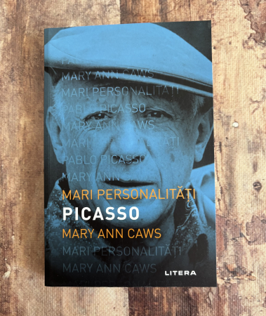 Toate produsele - Mary Ann Caws - Mari personalități: Picasso