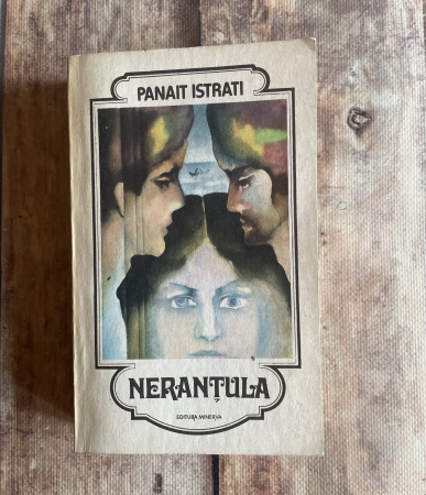Cărți sub 10 lei - Panait Istrati - Neranțula