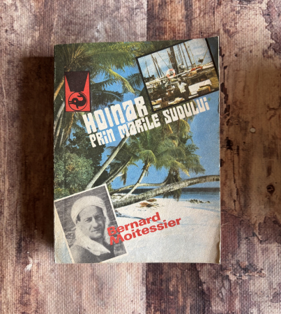 Toate produsele - Bernard Moitessier - Hoinar prin mările sudului