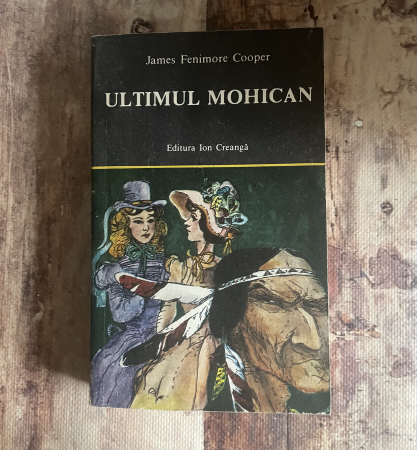 Literatură universală - James Fenimore Cooper - Ultimul mohican