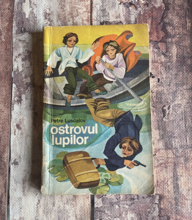 Cărți pentru copii - Petre Luscalov - Ostrovul lupilor