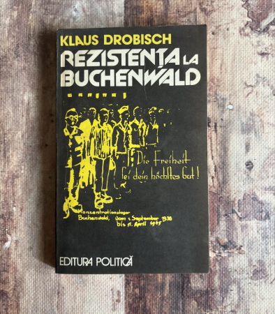 Istorie - Klaus Drobisch - Rezistența la Buchenwald