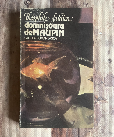 Cărți sub 10 lei - Théophile Gautier - Domnișoara de Maupin