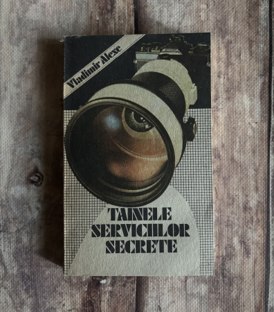 Istorie - Vladimir Alexe - Tainele serviciilor secrete