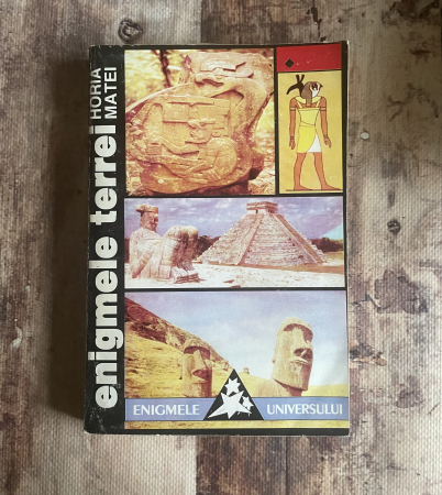 Toate produsele - Horia Matei - Enigmele Terrei. Vol I.