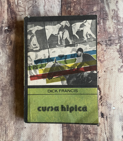 Literatură universală - Dick Francis - Cursa hipică