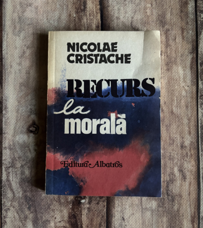 Toate produsele - Nicolae Cristache - Recurs la morală