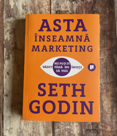 Diverse - Seth Godin - Asta însemnă marketing