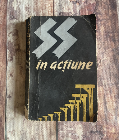 Toate produsele - SS în acțiune. Documente despre crimele săvârșite de SS.