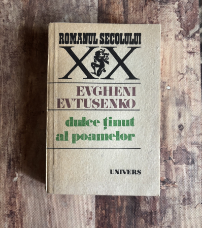 Literatură universală - Evgheni Evtușenko - Dulce ținut al poamelor