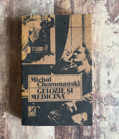 Literatură universală - Michal Choromanski - Gelozie și medicină
