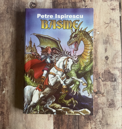 Cărți pentru copii - Petre Ispirescu - Basme