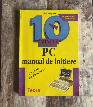 Toate produsele - Joe Kraynak - PC. Manual de inițiere în lecții de 10 minute.
