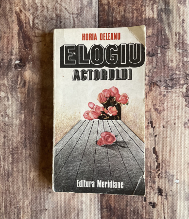 Toate produsele - Horia Deleanu - Elogiu actorului