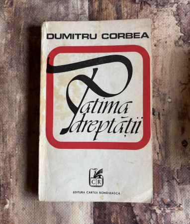 Toate produsele - Dumitru Corbea - Patima dreptății