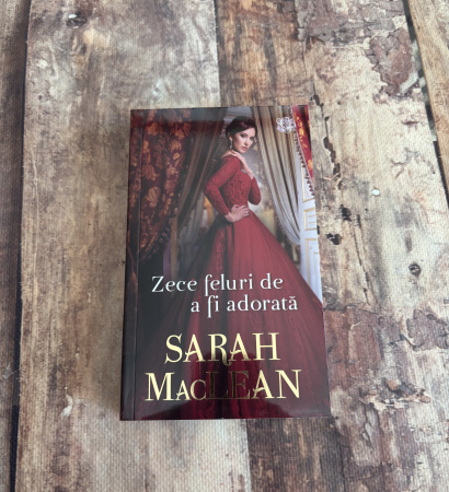 Toate produsele - Sarah MacLean - Zece feluri de a fi adorată