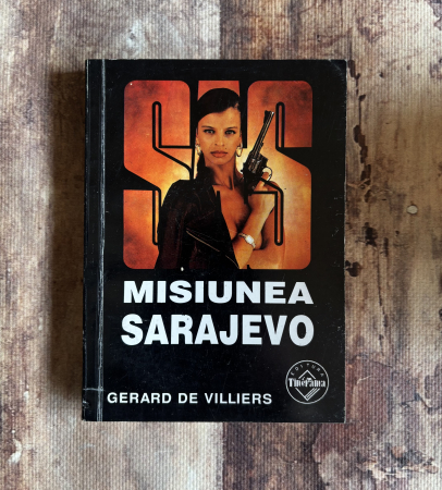 Toate produsele - Gerard de Villiers - SAS. Misiunea Sarajevo
