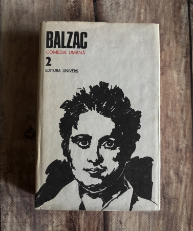 Literatură universală - Balzac - Comedia umană. II.