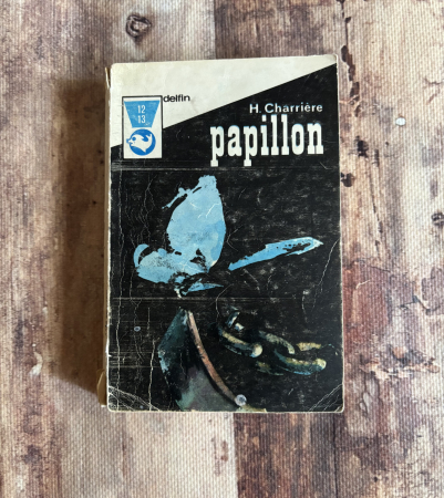 Literatură universală - Henri Charriere - Papillon. Vol III și IV.