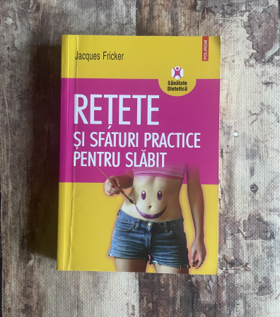 Toate produsele - Jacques Fricker - Rețete și sfaturi practice pentru slăbit